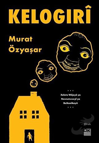 Kelogıri - Murat Özyaşar - Doğan Kitap - Fiyatı - Yorumları - Satın Al