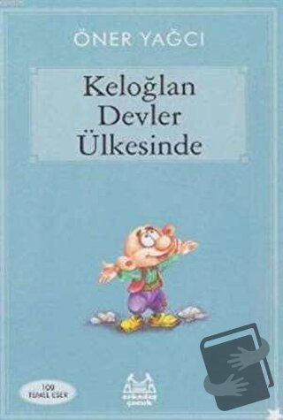 Keloğlan Devler Ülkesinde - Öner Yağcı - Arkadaş Yayınları - Fiyatı - 