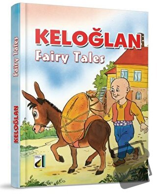 Keloğlan - Fairy Tales (Ciltli) - Turgay Evren - Damla Yayınevi - Fiya