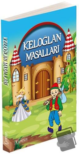 Keloğlan Masalları - Kolektif - Kumran Yayınları - Fiyatı - Yorumları 