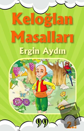 Keloğlan Masalları - Ergin Aydın - Doksan Dokuz Yayınları - Fiyatı - Y