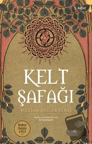 Kelt Şafağı - William Butler Yeats - Dedalus Kitap - Fiyatı - Yorumlar