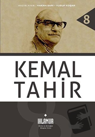 Kemal Tahir (Ciltli) - Hakan Sarı - Ihlamur - Fiyatı - Yorumları - Sat