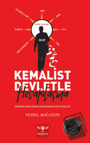 Kemalist Devletle Hesaplaşma – Emperyalizmin Evrak Çantasındaki Kürt M