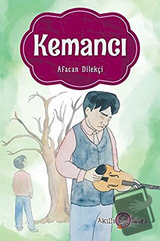 Kemancı - Afacan Dilekçi - Akıllı Zebra - Fiyatı - Yorumları - Satın A