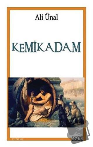 Kemik Adam - Ali Ünal - Ozan Yayıncılık - Fiyatı - Yorumları - Satın A