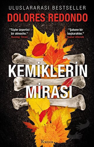 Kemiklerin Mirası - 2. Kitap - Dolores Redondo - Koridor Yayıncılık - 