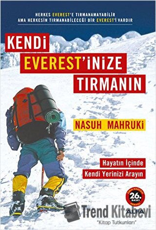 Kendi Everest’inize Tırmanın - Nasuh Mahruki - Alfa Yayınları - Fiyatı