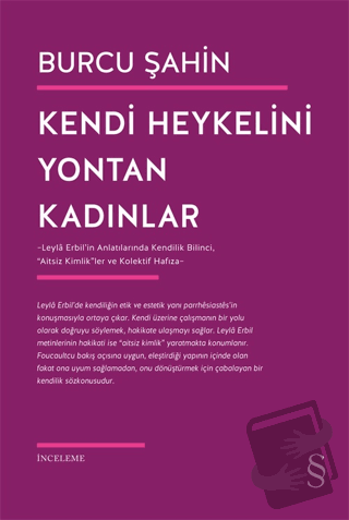 Kendi Heykelini Yontan Kadınlar - Burcu Şahin - Everest Yayınları - Fi