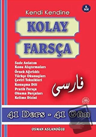 Kendi Kendine Kolay Farsça - Osman Aslanoğlu - Kent Işıkları Yayınları