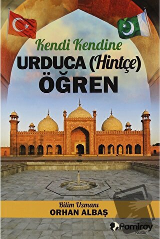 Kendi Kendine Urduca (Hintçe) Öğren - Orhan Albaş - Pamiray Yayınları 