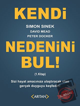 Kendi Nedenini Bul! (1. Kitap) - David Mead - Arıtan Yayınevi - Fiyatı