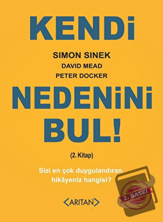 Kendi Nedenini Bul! (2. Kitap) - David Mead - Arıtan Yayınevi - Fiyatı