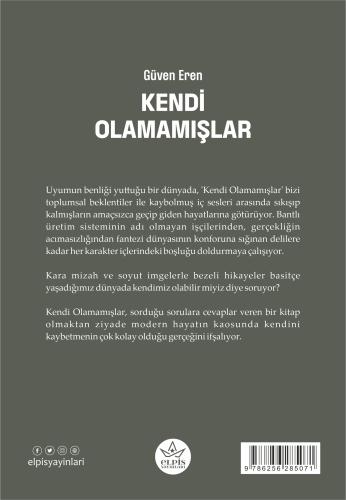 Kendi Olamamışlar - Güven Eren - Elpis Yayınları - Fiyatı - Yorumları 