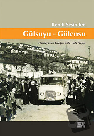 Kendi Sesinden Gülsuyu-Gülensu - Kolektif - Nota Bene Yayınları - Fiya