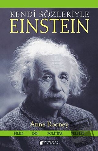 Kendi Sözleriyle Einstein - Anne Rooney - Akıl Çelen Kitaplar - Fiyatı