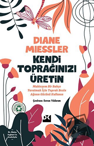 Kendi Toprağınızı Üretin - Diane Miessler - Doğan Kitap - Fiyatı - Yor