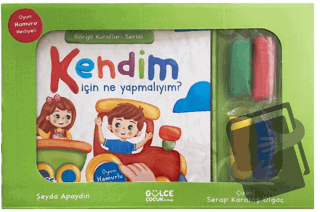 Kendim İçin Ne Yapmalıyım? - Görgü Kuralları Serisi - Oyun Hamurlu Kit