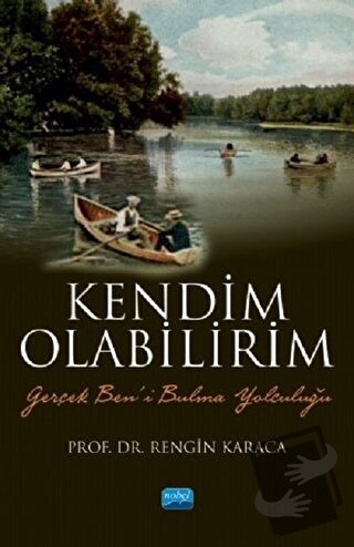 Kendim Olabilirim - Rengin Karaca - Nobel Akademik Yayıncılık - Fiyatı