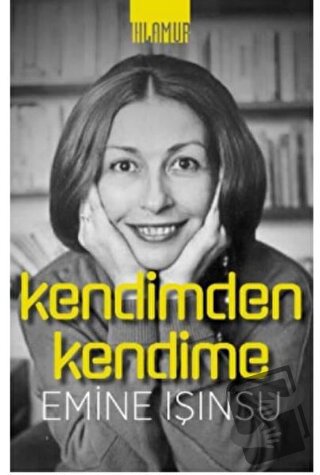 Kendimden Kendime - Emine Işınsu - Ihlamur - Fiyatı - Yorumları - Satı