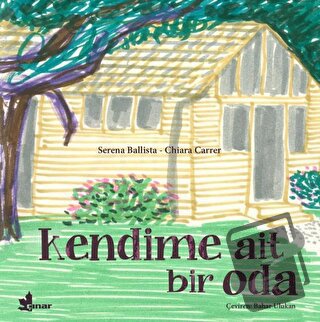 Kendime Ait Bir Oda - Serena Ballista - Çınar Yayınları - Fiyatı - Yor