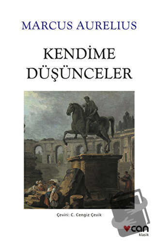 Kendime Düşünceler - Marcus Aurelius - Can Yayınları - Fiyatı - Yoruml