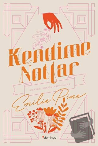 Kendime Notlar - Emilie Pine - Domingo Yayınevi - Fiyatı - Yorumları -