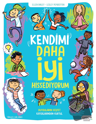 Kendimi Daha İyi Hissediyorum - Ellen Bailey - İlksatır Yayınevi - Fiy