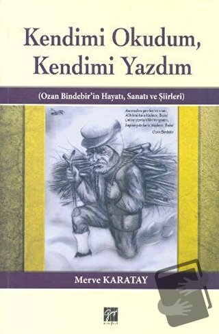 Kendimi Okudum, Kendimi Yazdım - Merve Karatay - Gazi Kitabevi - Fiyat