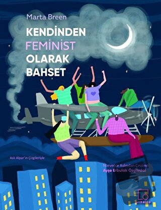 Kendinden Feminist Olarak Bahset - Marta Breen - Othello Yayıncılık - 