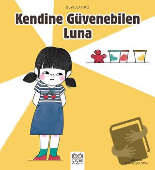 Kendine Güvenebilen Luna - Kochka - 1001 Çiçek Kitaplar - Fiyatı - Yor