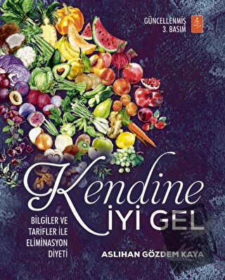 Kendine İyi Gel - Aslıhan Gözdem Kaya - Nobel Yaşam - Fiyatı - Yorumla