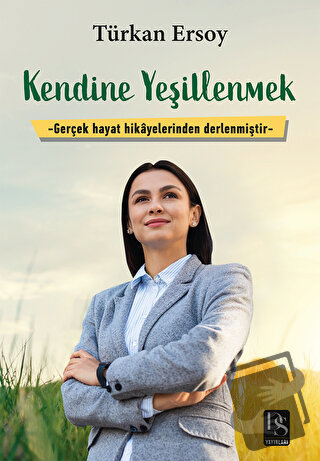 Kendine Yeşillenmek - Türkan Ersoy - DS Yayınları - Fiyatı - Yorumları