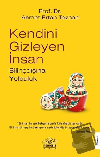 Kendini Gizleyen İnsan - Ahmet Ertan Tezcan - Nemesis Kitap - Fiyatı -