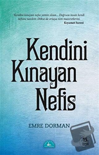 Kendini Kınayan Nefis - Emre Dorman - İstanbul Yayınevi - Fiyatı - Yor