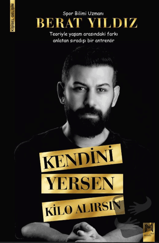 Kendini Yersen Kilo Alırsın - Berat Yıldız - Memento Mori - Fiyatı - Y