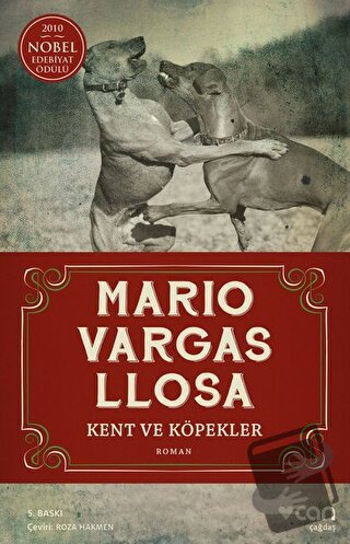 Kent ve Köpekler - Mario Vargas Llosa - Can Yayınları - Fiyatı - Yorum