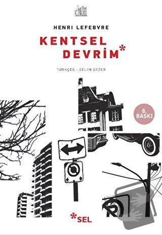 Kentsel Devrim - Henri Lefebvre - Sel Yayıncılık - Fiyatı - Yorumları 