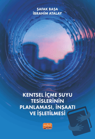 Kentsel İçmesuyu Tesislerinin Planlaması, İnşaatı Ve İşletilmesi - İbr