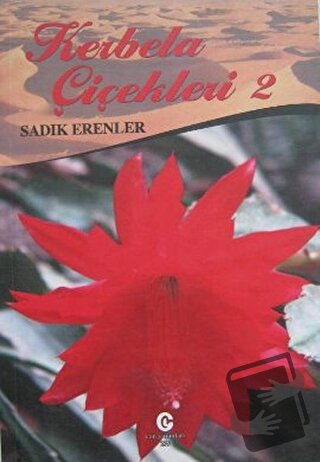 Kerbela Çiçekleri - 2 - Sadık Erenler - Can Yayınları (Ali Adil Atalay