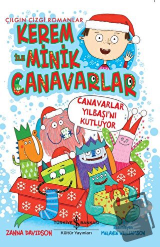 Kerem İle Minik Canavarlar - Canavarlar Yılbaşı’nı Kutluyor - Zanna Da