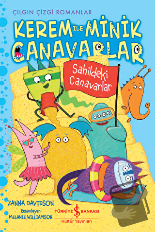 Kerem ile Minik Canavarlar - Sahildeki Canavarlar - Zanna Davidson - İ