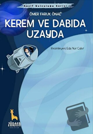 Kerem ve Dabıda Uzayda - Ömer Faruk Önal - Zürafa - Fiyatı - Yorumları