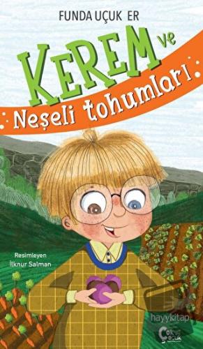 Kerem ve Neşeli Tohumları - Funda Uçuk Er - ÇokÇocuk Kitap - Fiyatı - 