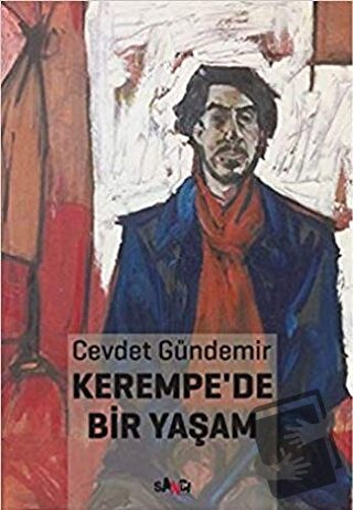 Kerempe'de Bir Yaşam - Cevdet Gündemir - Sancı Yayınları - Fiyatı - Yo