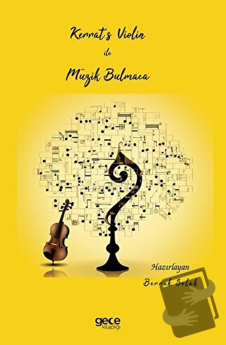 Kerrat's Violin ile Müzik Bulmaca - B e r r a k S o l a k - Gece Kitap