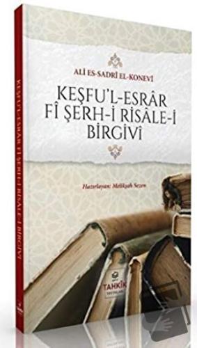 Keşfu’l Esrar Fi Şerh-i Risale-i Birgivi - Ali es-Sadri el-Konevi - Ta