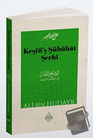 Keşfü'ş Şübühat Şerhi - Ali bin Hudayr - Minber Yayınları - Fiyatı - Y