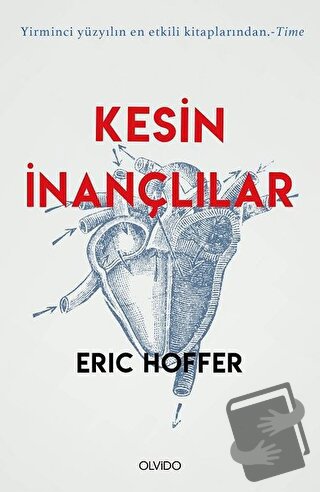 Kesin İnançlılar - Eric Hoffer - Olvido Kitap - Fiyatı - Yorumları - S