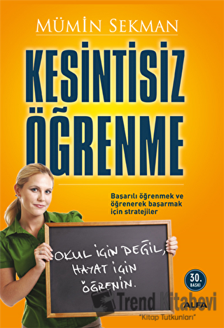 Kesintisiz Öğrenme - Mümin Sekman - Alfa Yayınları - Fiyatı - Yorumlar